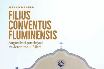 Objavljena znanstvena monografija o povijesti augustinaca u Rijeci autora Marka Medveda