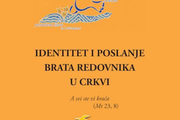 Identitet i poslanje brata redovnika u Crkvi Identitet i poslanje brata redovnika u Crkvi