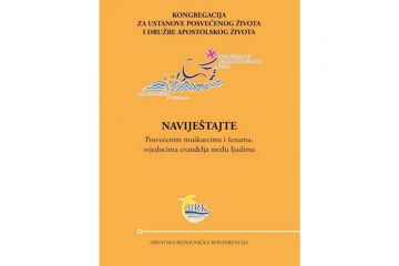 Predstavljanje četvrtoga pisma redovnicima: “Naviještajte” Predstavljanje četvrtoga pisma redovnicima: “Naviještajte”