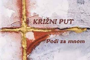 “Pođi za mnom!” - Križni put u Godini posvećenog života