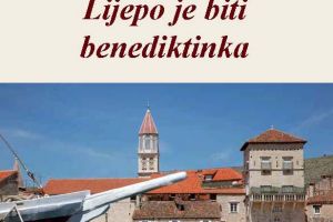 S. Alojzija svjedoči - Lijepo je biti benediktinka