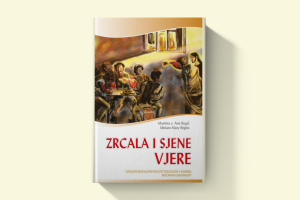 Objavljena knjiga dr. sc. Martine s. Ane Begić i dr. sc. Miriam Mary Brgles „Zrcala i sjene vjere“