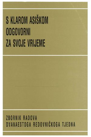 S Klarom Asiškom odgovorni za svoje vrijeme