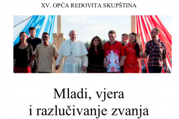 Mladi, vjera i razlučivanje zvanja Mladi, vjera i razlučivanje zvanja