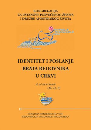 Identitet i poslanje brata redovnika u Crkvi